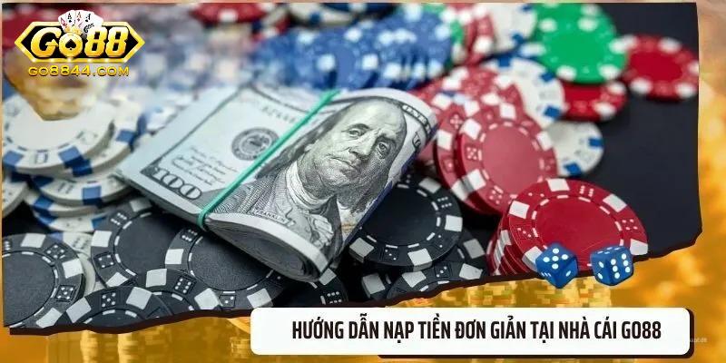 Cách thức nạp rút chi tiết tại Go88